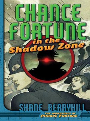 cover image of Chance Fortune in the Shadow Zone